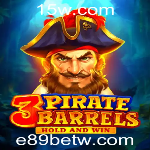 Descubra o Empolgante Jogo 3PirateBarrels e Como Joga-lo com e89bet