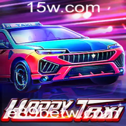 Descubra a Emoção de HappyTaxi: O Jogo de Estratégia com a Plataforma e89bet